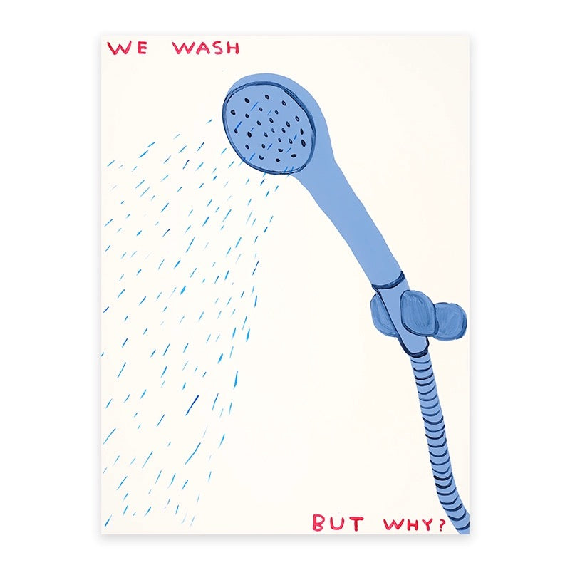 We wash, but why?