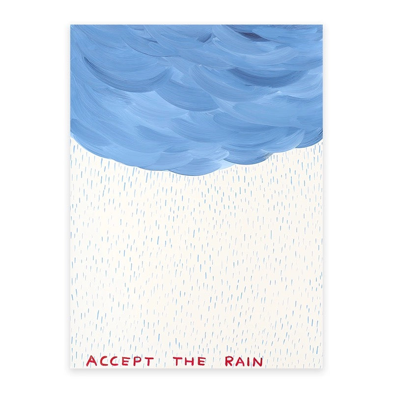 Accept the rain