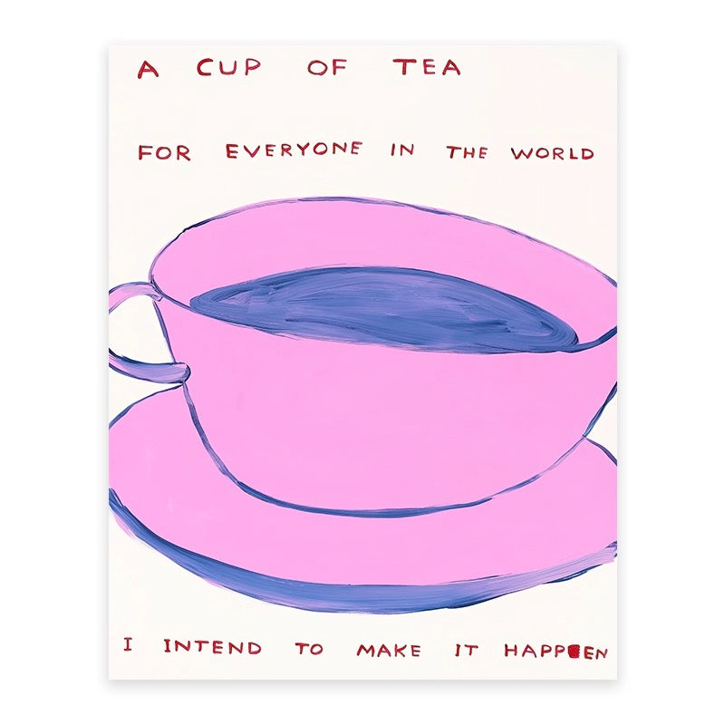 A cup of tea for everyone in the world